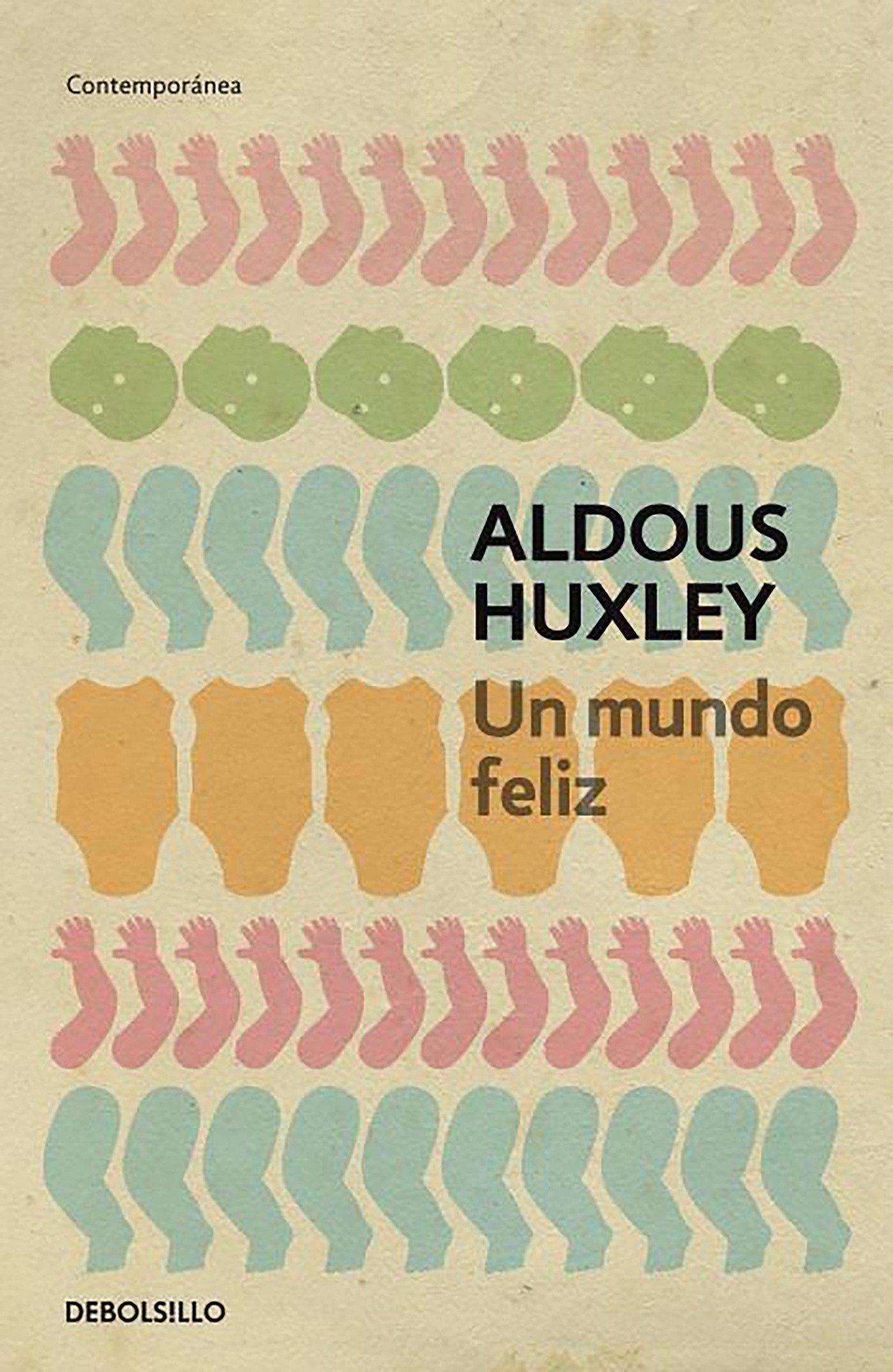 Post destacado de la madriguera libros | Producto: UN MUNDO FELIZ (ARG/DEBOLS)